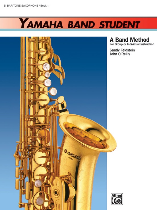 Yamaha Band Student Book 1 E Flat Baritone Saxophone Book
