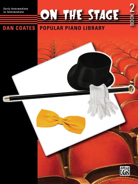 Dan Coates Popular Piano Library: On the Stage, Book 2