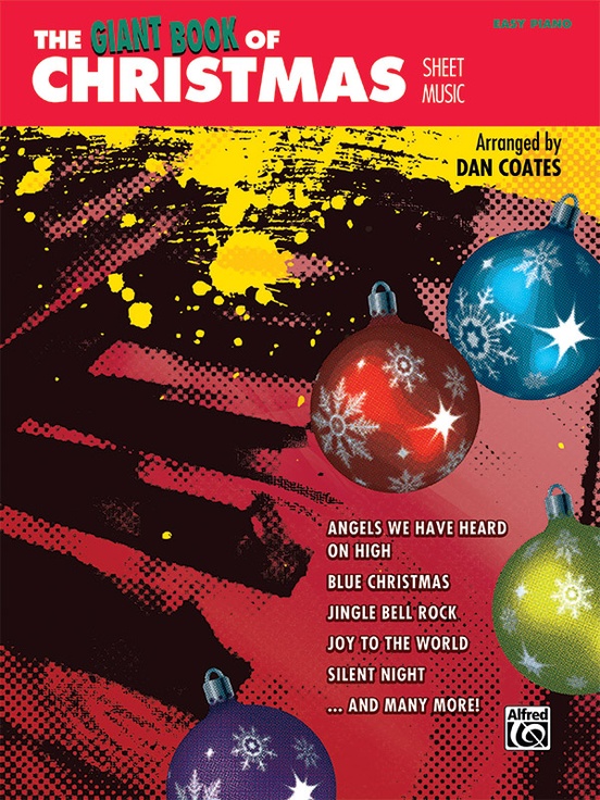 The Giant Book of Christmas Sheet Music