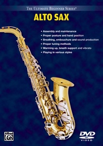 Ultimate Beginner Series: Alto Sax: Saxophone DVD | Alfred Music