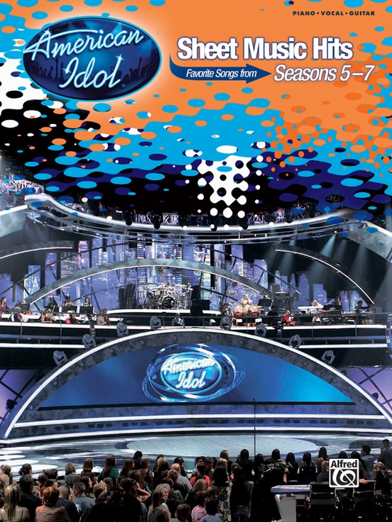 American Idol® Sheet Music Hits, Seasons 5-7