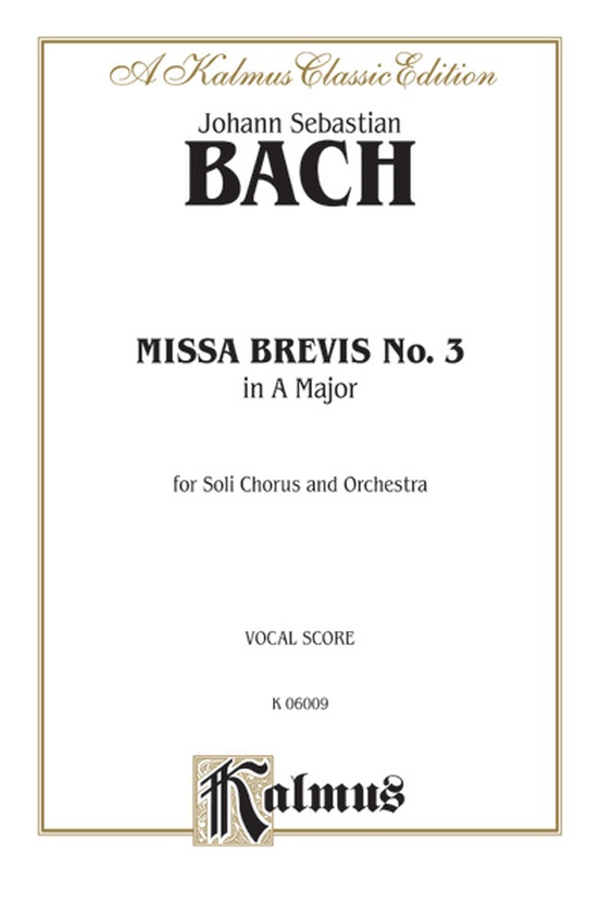 Missa Brevis No. 3 in A Major