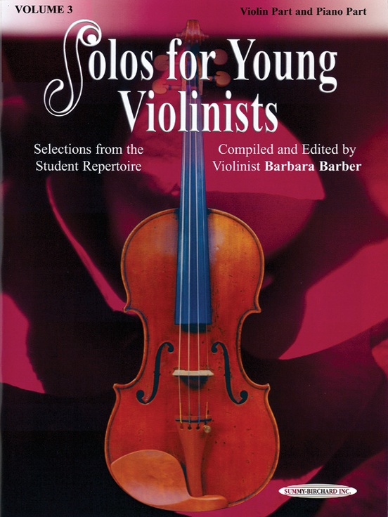 Solos for Young Violinists Violin Part and Piano Acc., Volume 3