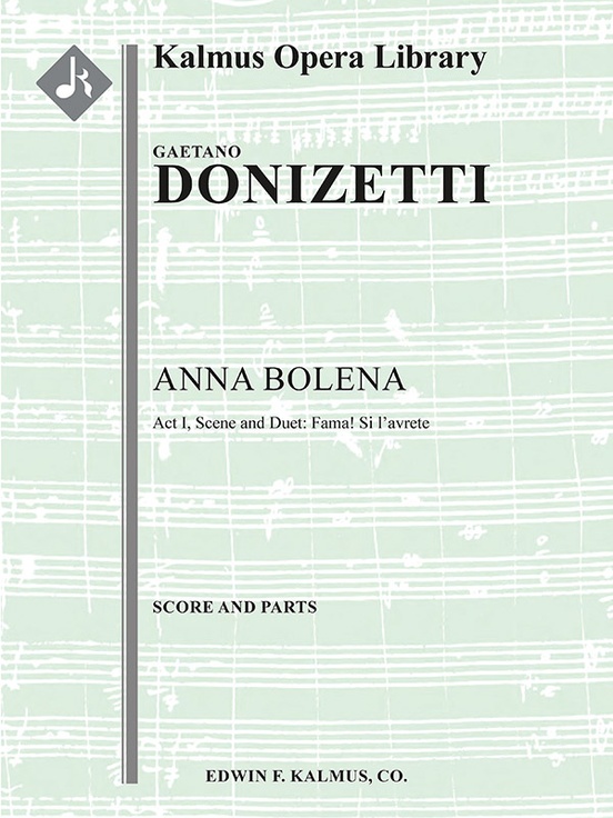 Anna Bolena: Act I, Scene and Duet: Fama! Si l'avrete (mezzo, bass) (excerpt)