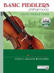 Basic Fiddlers Philharmonic: Celtic Fiddle Tunes