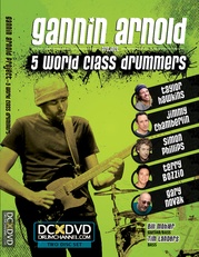 Gannin Arnold: 5 World Class Drummers