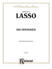Lasso: Six Fantasies