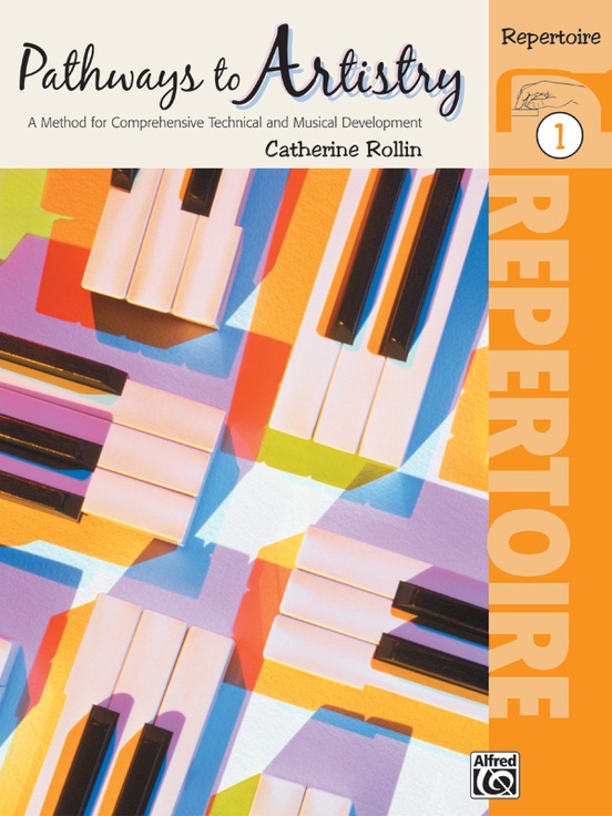 Pathways to Artistry: Repertoire, Book 1