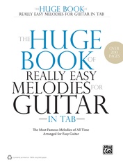 The Huge Book of Really Easy Melodies for Guitar in TAB