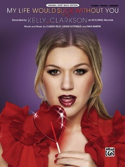 My Life Would Suck Without You 