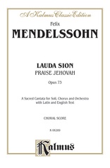 Lauda Sion (Praise Jehovah), Opus 73