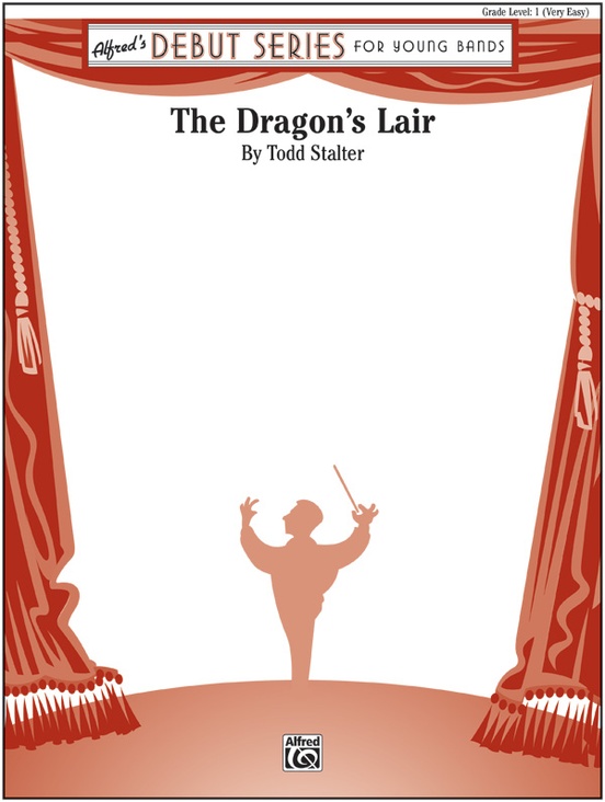 The Dragon's Lair: (wp) 1st B-flat Trombone B.C.