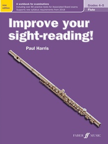 Improve Your Sight-Reading! Flute, Grade 4-5 (New Edition)
