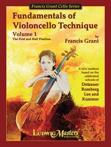 Fundamentals of Violoncello Technique v. 1