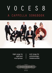 VOCES8 A Cappella Songbook: 8 Songs for 8-part Vocal Groups
