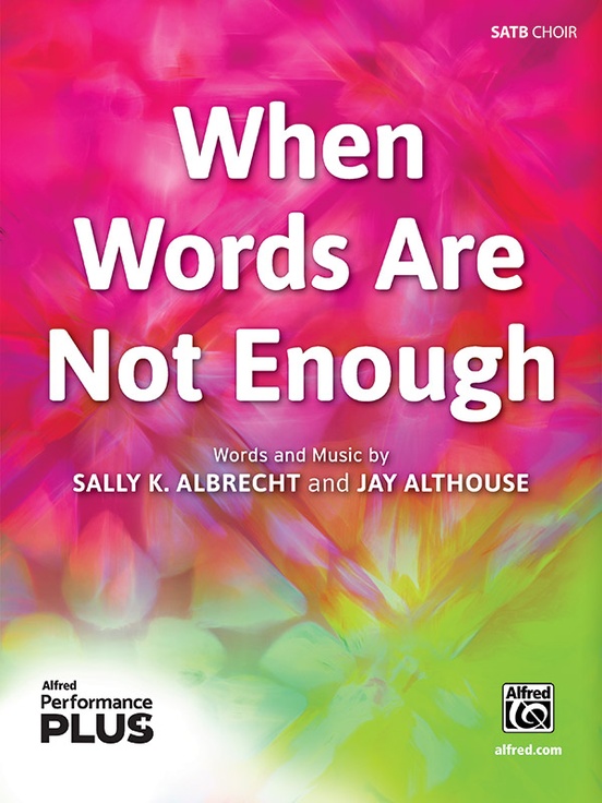 When Words Are Not Enough