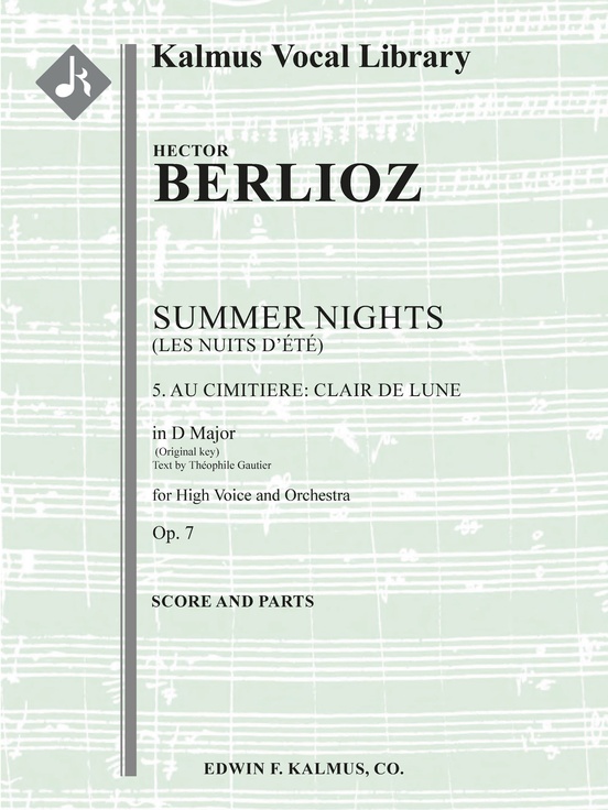 Summer Nights, Op. 7 (Les nuits d'été): 5. Au Cimitiere: Clair de lune (original key of D)