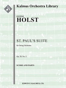 St. Paul's Suite for String Orchestra, Op. 29/2; H118