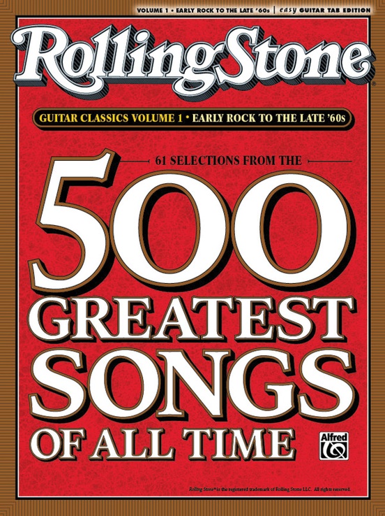 Selections from Rolling Stone Magazine's 500 Greatest Songs of All Time: Early Rock to the Late '60s