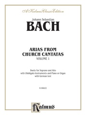 Bach: Arias from Church Cantatas (Soprano and Alto), Volume I (3 Duets) (German)