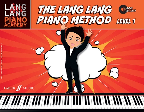 Lang Lang Piano Academy: The Lang Lang Piano Method, Level 1
