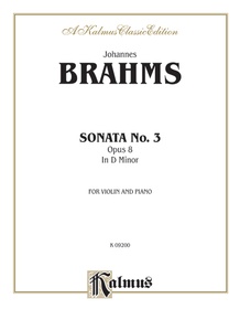 Brahms: Sonata in D Minor, Op. 108