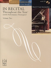 In Recital® Throughout the Year, Volume Two, Book 6