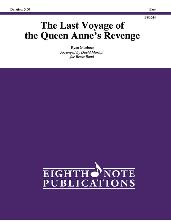 The Last Voyage of the Queen Anne's Revenge