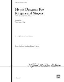 Hymn Descants For Ringers And Singers, Vol. II: 3 Octaves Handbell Part ...