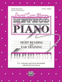 David Carr Glover Method for Piano: Sight Reading and Ear Training, Level 3