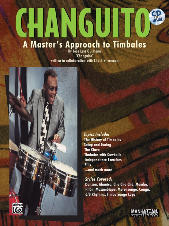 Changuito: A Master's Approach to Timbales
