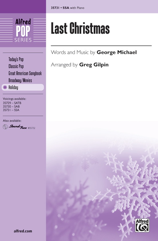 Last Christmas: SSA Choral Octavo: George Michael | Sheet Music