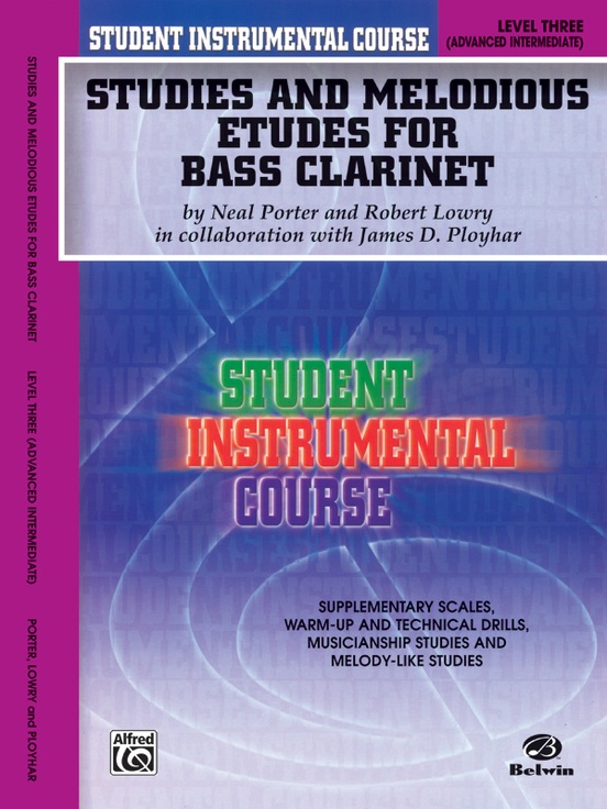 Student Instrumental Course: Studies and Melodious Etudes for Bass Clarinet, Level III