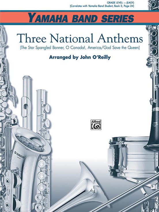 Three National Anthems (Star-Spangled Banner, O Canada!, America/God Save the Queen)