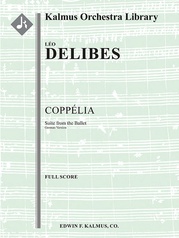 Coppelia: Suite from the Ballet - German version