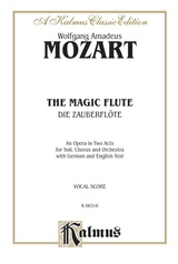 The Magic Flute (Die Zauberflöte), An Opera in Two Acts