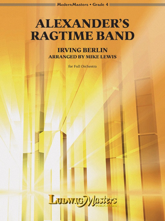 Alexander's Ragtime Band for Full Orchestra