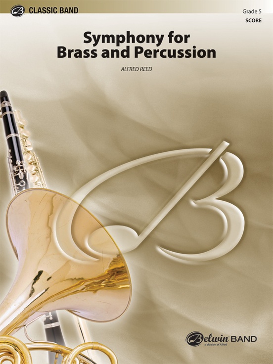 Symphony for Brass and Percussion: Concert Band Conductor