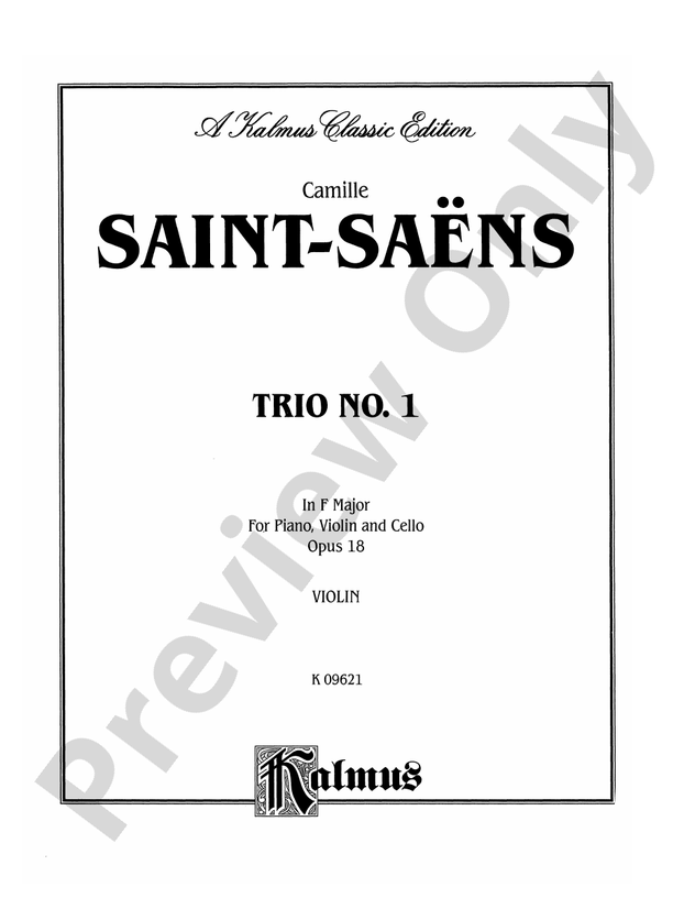 Saint-Saëns: Trio No. 1 in F Major, Op. 18
