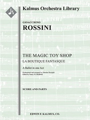 The Magic Toy Shop (La Boutique Fantasque, complete ballet)