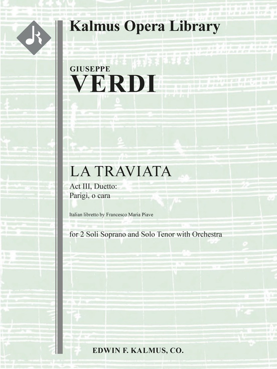 Traviata, La: Act III, Duetto: Parigi, o cara (soprano, tenor