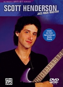 Scott Henderson: Jazz Rock Mastery