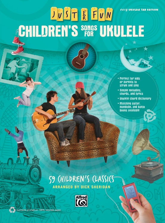 Just for Fun: Children's Songs for Ukulele