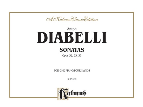 Diabelli: Sonatas, Op. 32, 33, 37