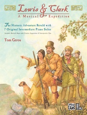 Lewis & Clark: A Musical Expedition