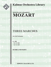 Three Marches, K. 408