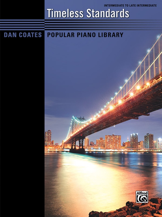 Dan Coates Popular Piano Library: Timeless Standards