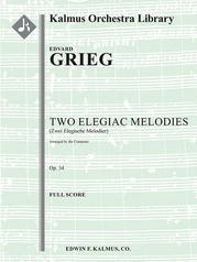Two Elegiac Melodies, Op. 34 (Zwei Elegische Melodier, composer's orchestration)