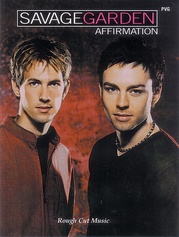 Savage Garden: Affirmation
