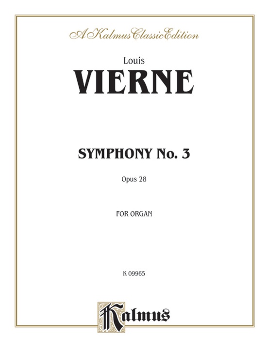 Vierne: Symphony No. 3, Op. 28